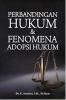 Perbandingan Hukum & Fenomena Adopsi Hukum